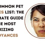 Common Pet Peeves List