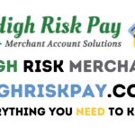 High Risk Merchant Highriskpay.com