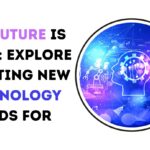 New Technology Trends for 2024