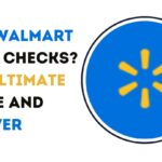 Can Walmart Cash Checks